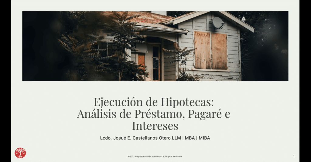 Ejecucion de Hipoteca: Analisis de Prestamo, Pagare e Intereses