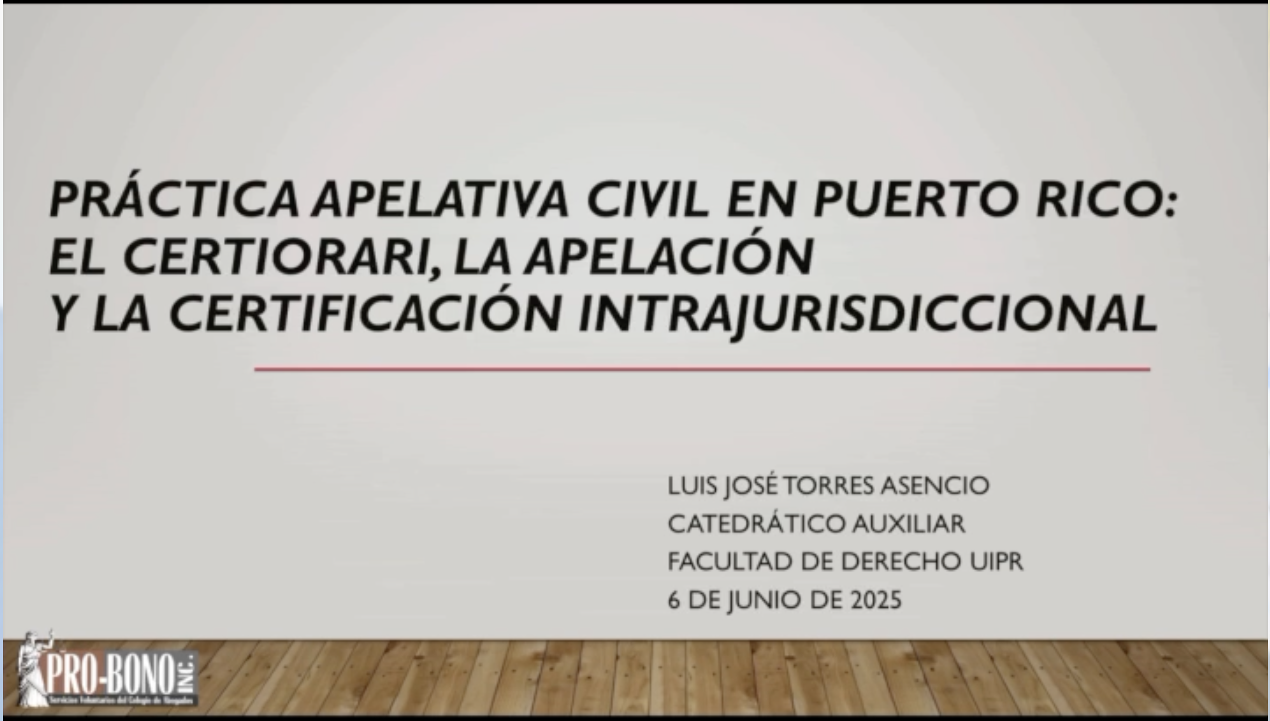 Presentación Práctica Apelativa Civil en PR (6-VI-2025)
